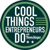 Cool Things Entrepreneurs Do