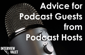 advice-for-podcast-guests
