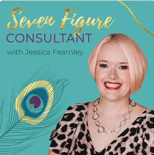 Seven figure consultant podcast