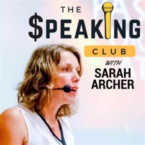The Speaking Club with Sarah Archer podcast