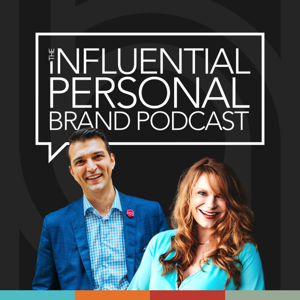 The Influential Personal Brand podcast