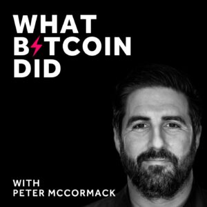 What Bitcoin Did podcast