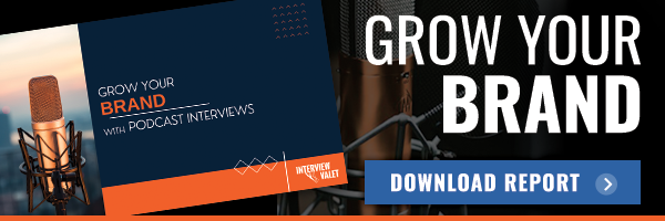 Grow Your Brand with Podcast Interviews