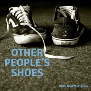 Other Peoples Shoes podcast