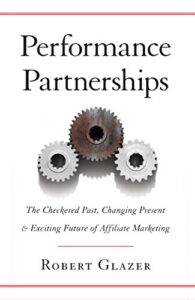 Performance Partnerships Robert Glazer