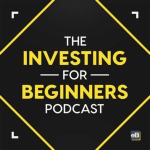 The Investing for Beginners Podcast