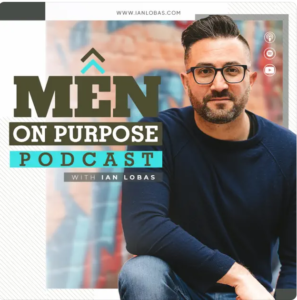 Men on purpose podcast