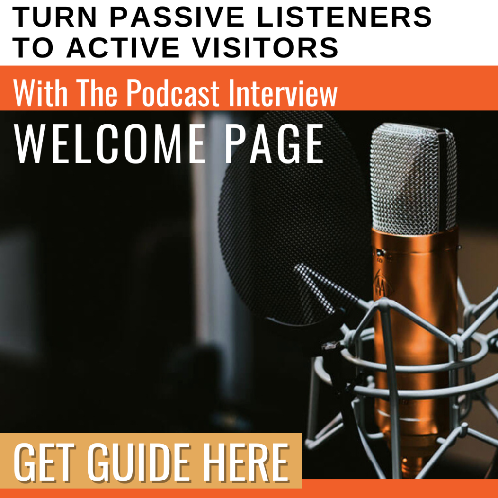 Podcast Interview Welcome Page