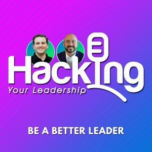 hacking your leadership podcast