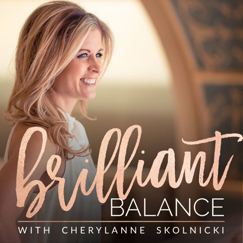 Brilliant Balance podcast