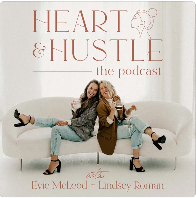 The Heart & Hustle Podcast