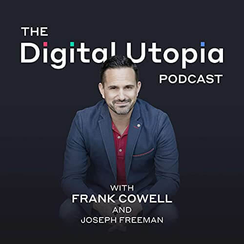 The digital utopia podcast
