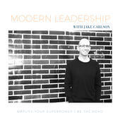 modern leadership podcast