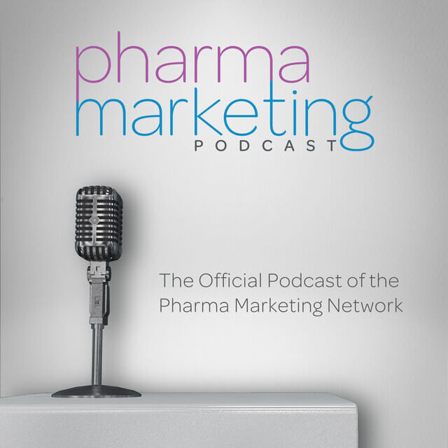 Pharma marketing podcast