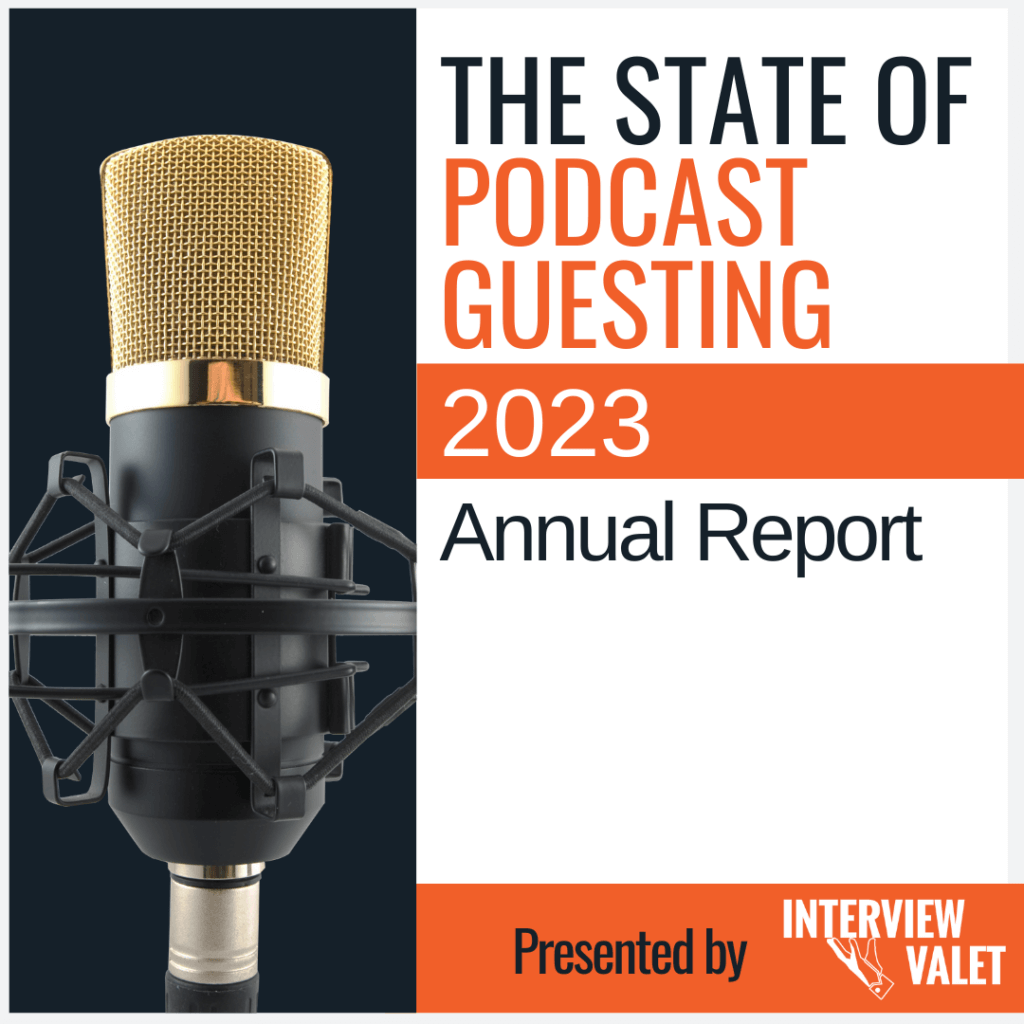 state of podcast guesting report