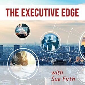 Executive Edge podcast