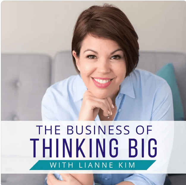 Business of thinking big podcast