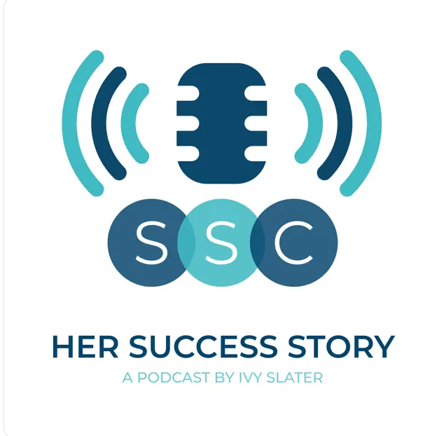 her success story podcast