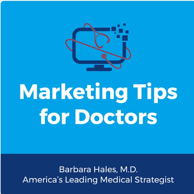 Marketing tips for doctors podcast