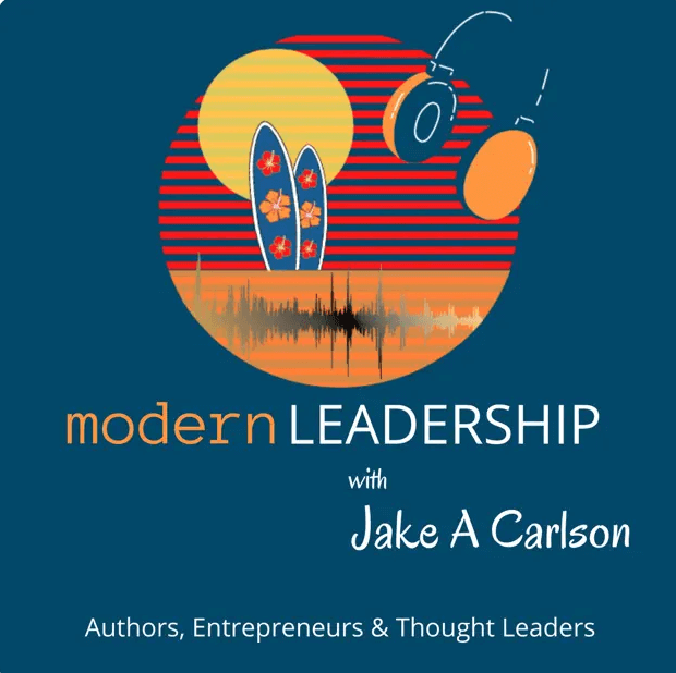 Modern leadership podcast