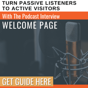 podcast interview welcome page