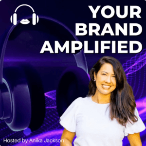 Your Brand Amplified podcast