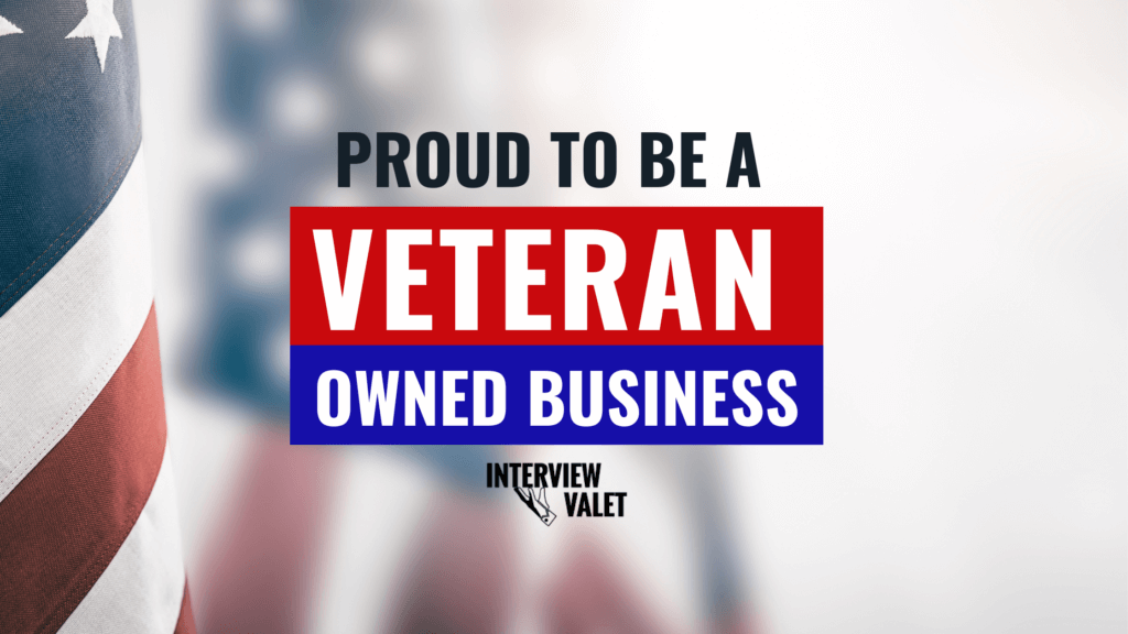 Veteran Owned Business Interview Valet