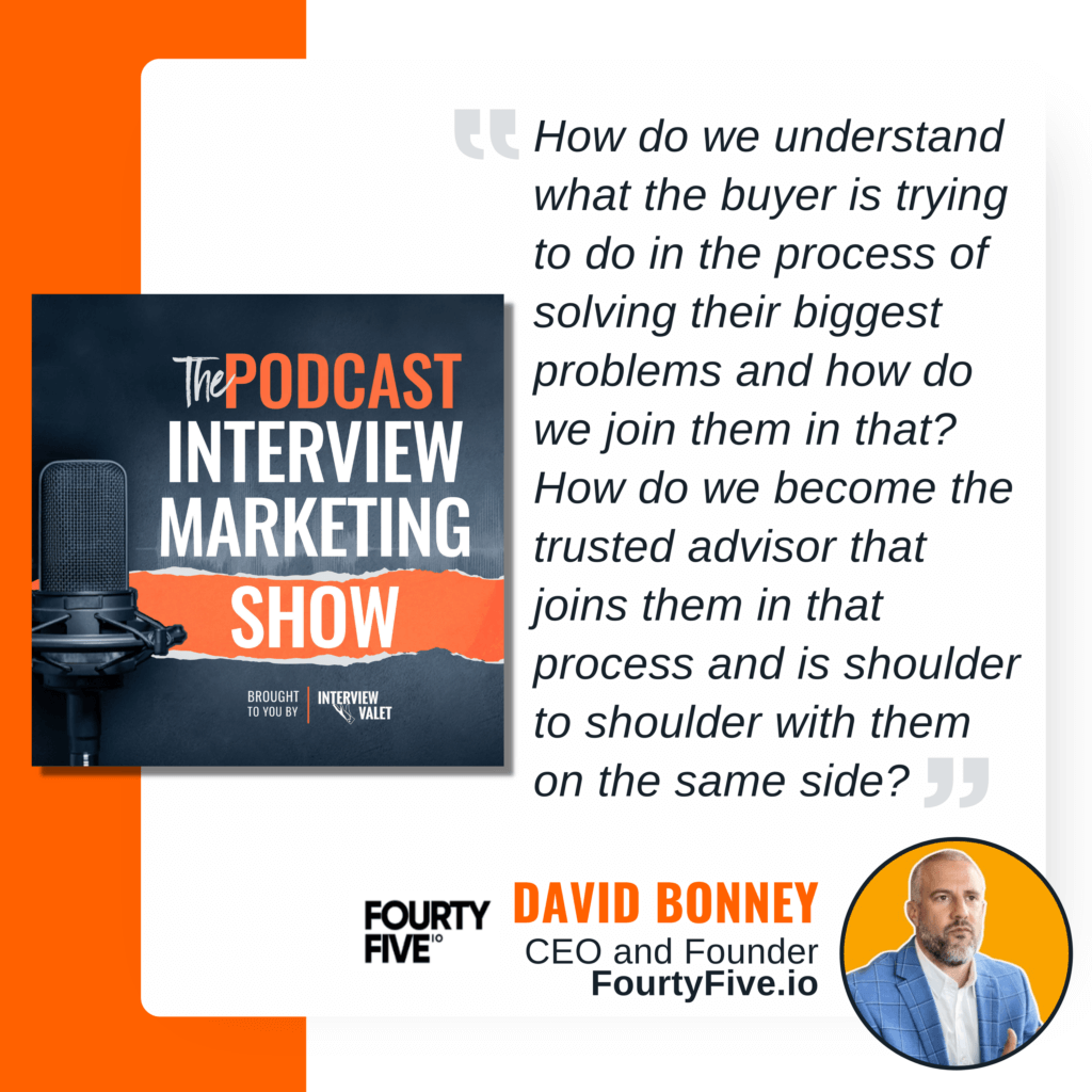 David Bonney FortyFive.io The podcast interview marketing show