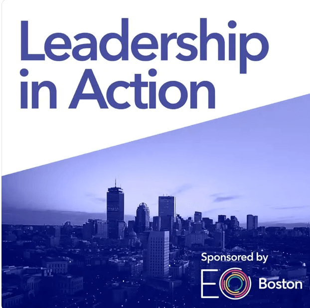 Leadership in action podcast EO hosted