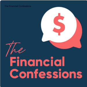 the financial confessions podcast