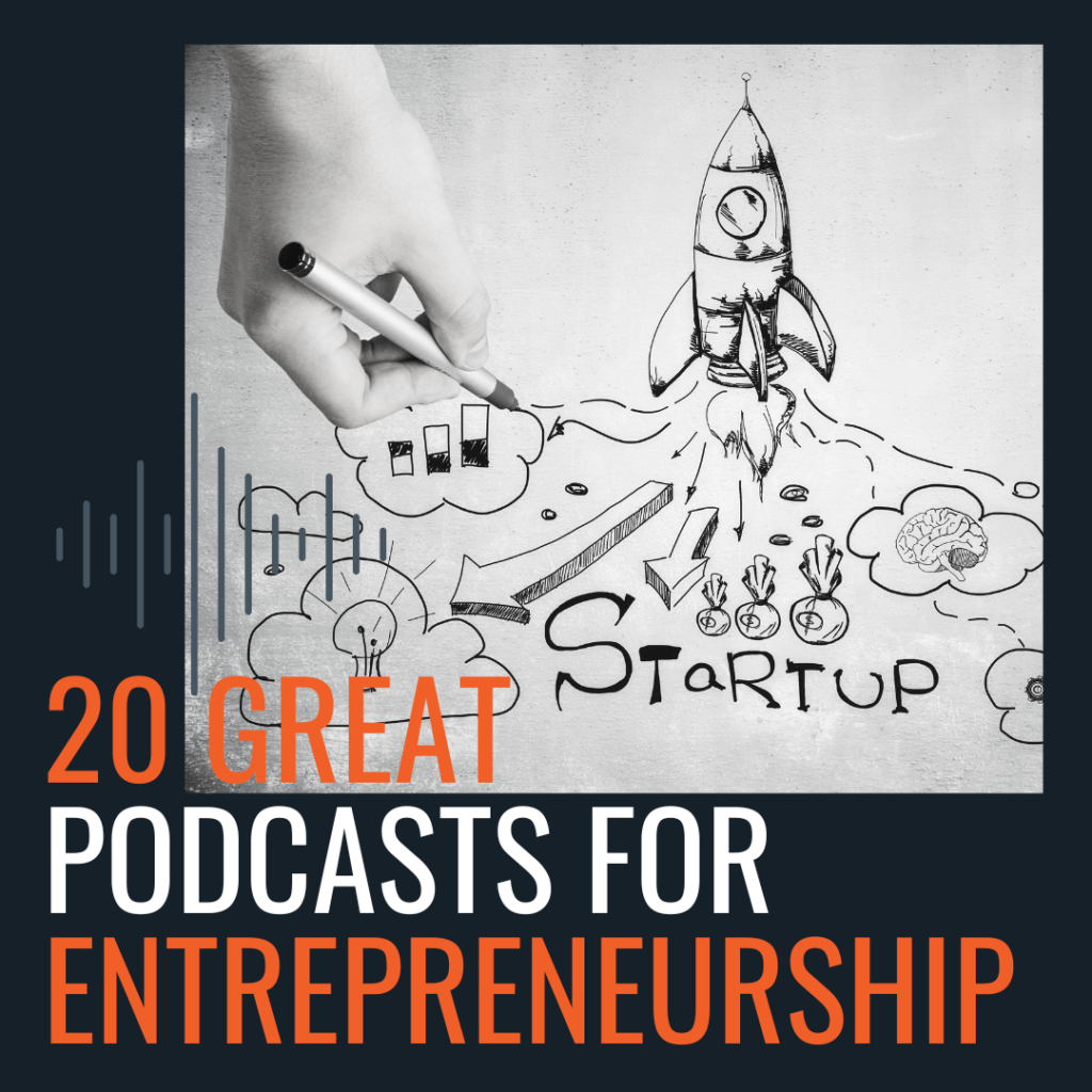 best podcasts for entrepreneurship