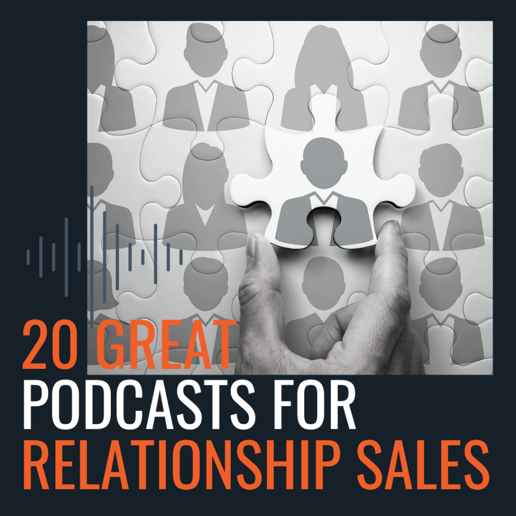 best podcasts for relationship sales