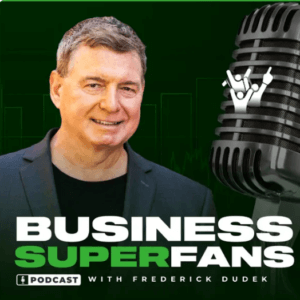 Business superfans podcast